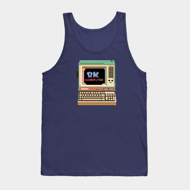 ok computer Tank Top by jederanders